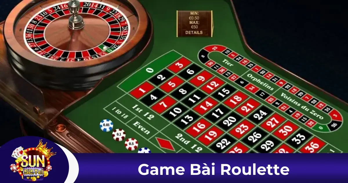 Game Bài Roulette Sun52 – Trò Quay Số May Mắn Đầy Hấp Dẫn 1 Roulette Sun52 Là Gì? Tìm Hiểu Các Loại Cược Phổ Biến